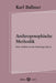 Anthroposophische Methodik