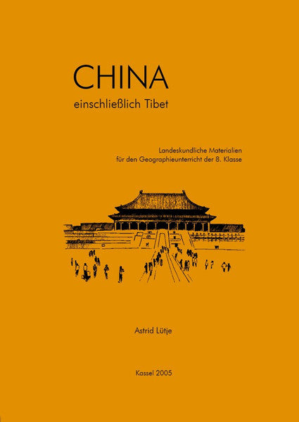 China einschließlich Tibet