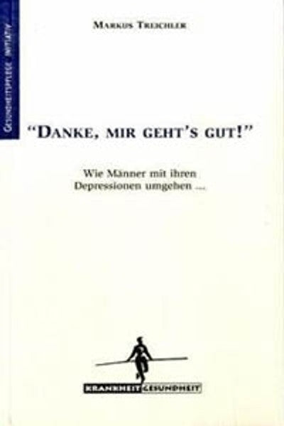 Danke, mir geht's gut