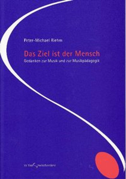 Das Ziel ist der Mensch