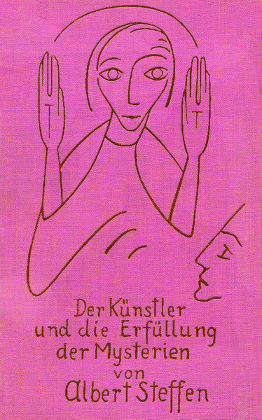 Der Künstler und die Erfüllung der Mysterien