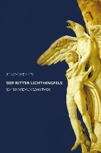 Der Ritter Lichthingfels