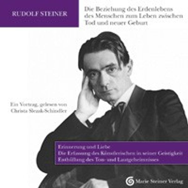 Die Beziehung des Erdenlebens des Menschen zum Leben zwischen Tod und neuer Geburt