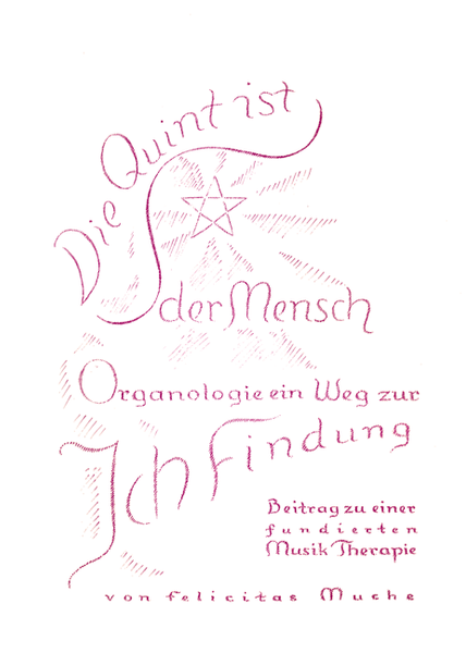 Die Quint ist der Mensch Band I: das Auge