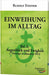 Einweihung im Alltag Bd. 2