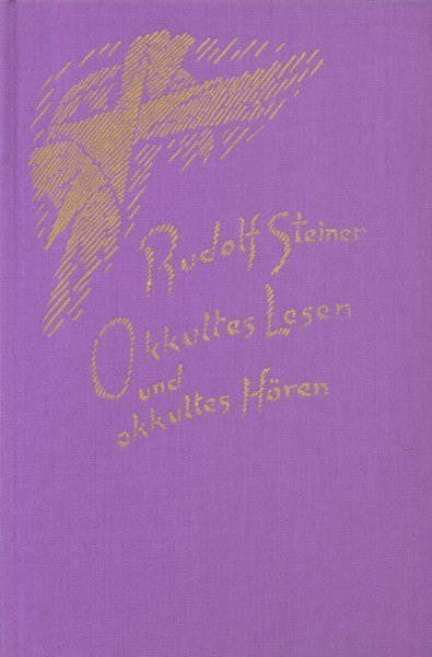 GA 156 Okkultes Lesen und okkultes Hören