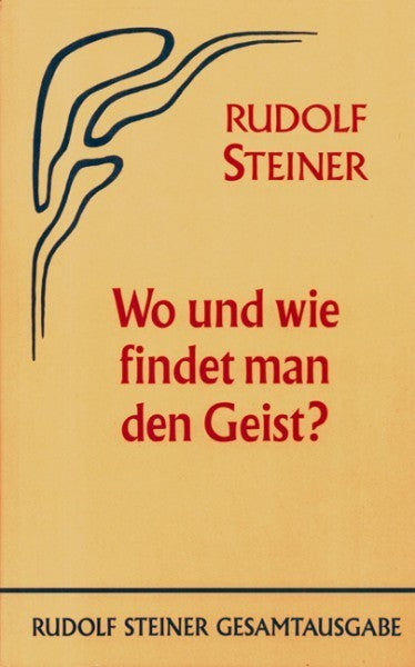 GA 57 Wo und wie findet man den Geist?