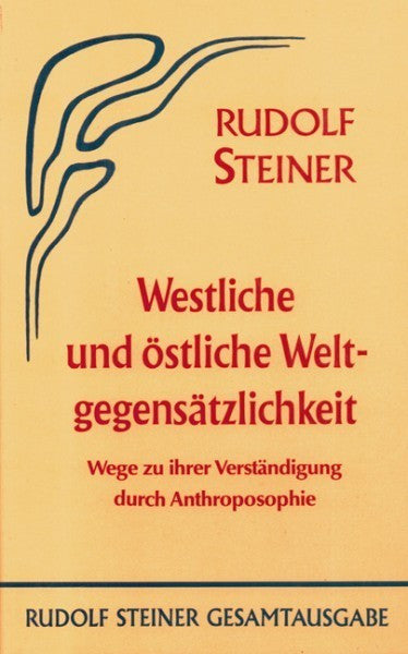 GA 83 Westliche und östliche Weltgegensätzlichkeit