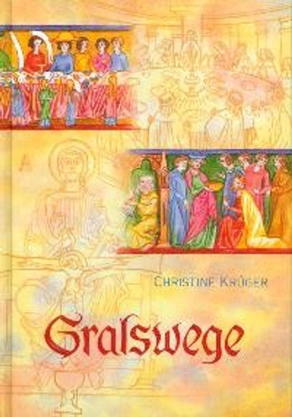Gralswege