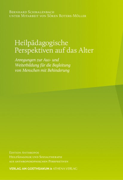 Heilpädagogische Perspektiven auf das Alter