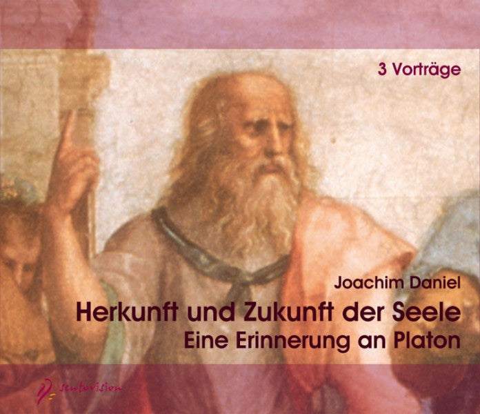 Herkunft und Zukunft der Seele