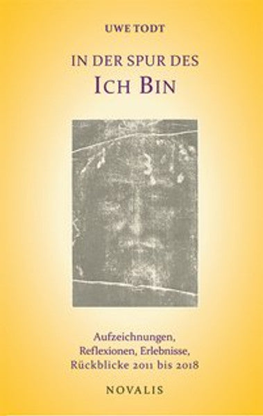In der Spur des Ich-Bin