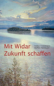 Mit Widar Zukunft schaffen