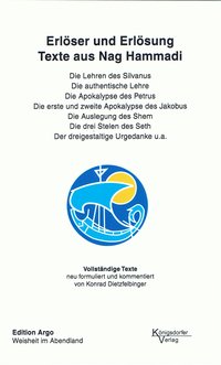 Texte aus Nag Hammadi / Erlöser und Erlösung.