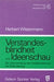 Verstandesblindheit und Ideenschau