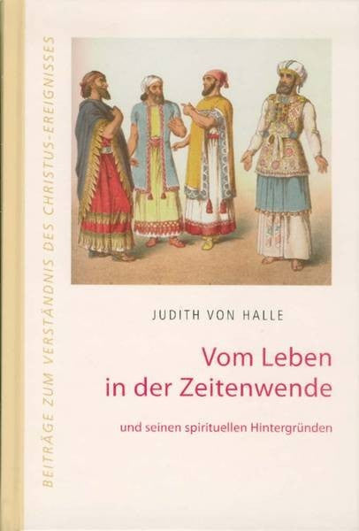 Vom Leben in der Zeitenwende