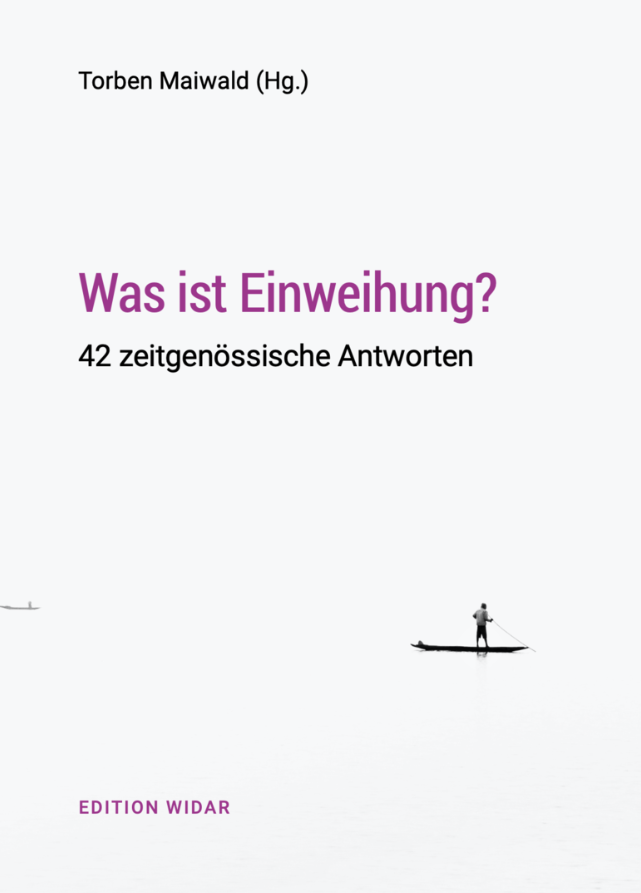 Was ist Einweihung